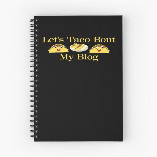Item preview, Let's Taco Bout My Writing designed and sold by TheKnightWriter.
