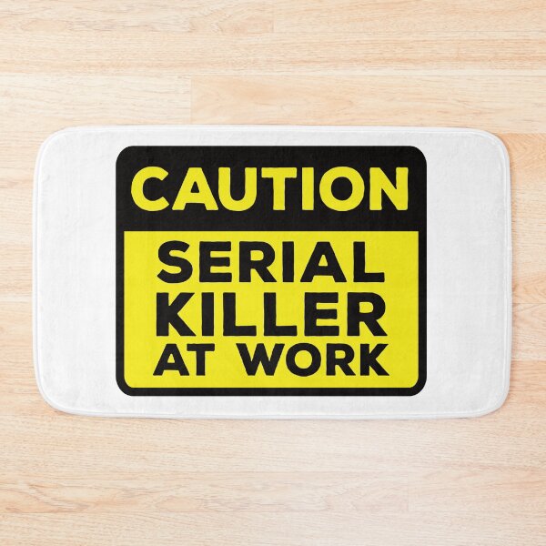Item preview, Funny Yellow Road Sign - Caution Serial Killer at Work designed and sold by Rhu Creations.