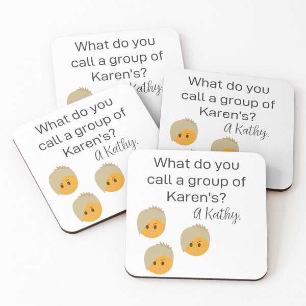 Item preview, What do you call a group of Karen's? designed and sold by eliana01019.