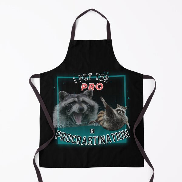 Item preview, I put the pro in procrastination designed and sold by Designed-4-You.