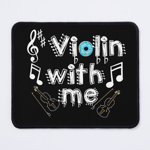 Item preview, Violin with Me Play Music with Me designed and sold by SnarkyTeesMugs.