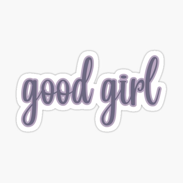 Item preview, Good Girl designed and sold by BookishlyBailey.