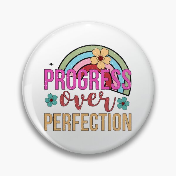 Item preview, Progress Over Perfection designed and sold by package11.
