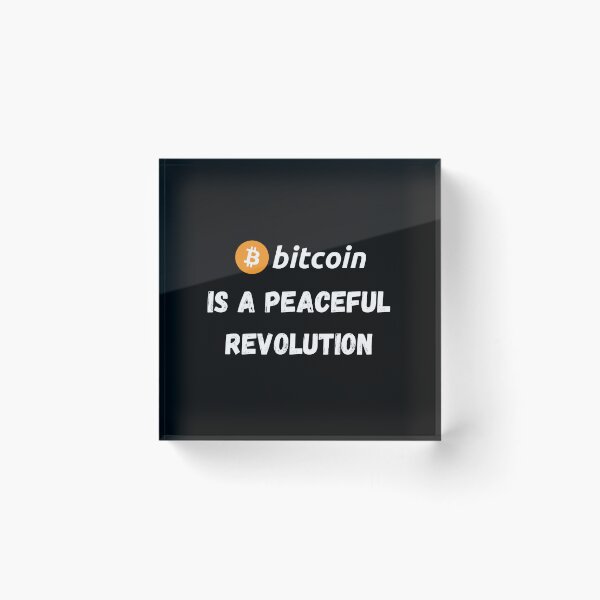 Item preview, Bitcoin Is A Peaceful Revolution Design designed and sold by RektRepublic.