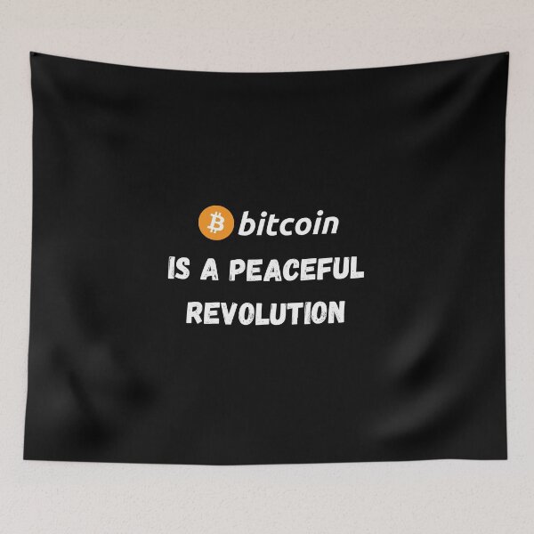 Item preview, Bitcoin Is A Peaceful Revolution Design designed and sold by RektRepublic.