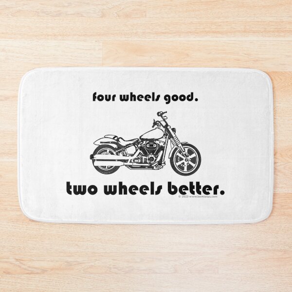 Item preview, 4 Wheels Good - 2 Wheels Better designed and sold by T4Texas.
