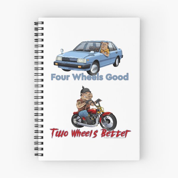 Item preview, 4 Wheels Good - 2 Wheels Better! designed and sold by T4Texas.