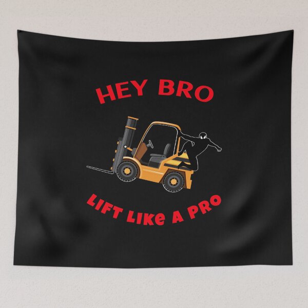 Item preview, Forklift Ninja Hey Bro Lift Like a Pro GR designed and sold by TeamsterLife.
