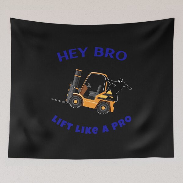 Item preview, Forklift Ninja Hey Bro Lift Like a Pro GB designed and sold by TeamsterLife.