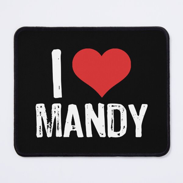 Item preview, I Love Mandy designed and sold by The "I Love Everything" Shop.