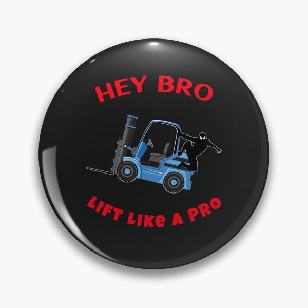 Item preview, Forklift Ninja Hey Bro Lift Like a Pro BR designed and sold by TeamsterLife.