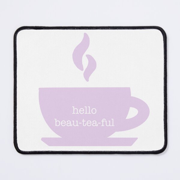 Item preview, Hello beau-tea-ful designed and sold by noelle20.