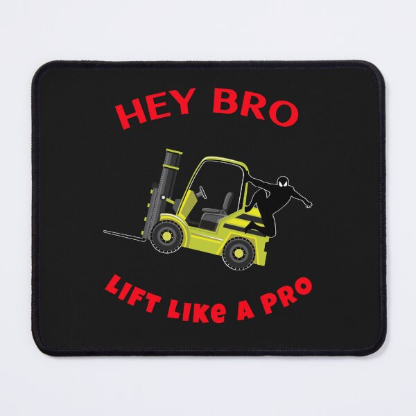 Item preview, Forklift Ninja Hey Bro Lift Like a Pro YR designed and sold by TeamsterLife.