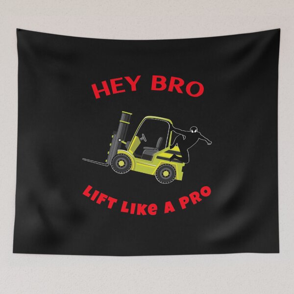 Item preview, Forklift Ninja Hey Bro Lift Like a Pro YR designed and sold by TeamsterLife.