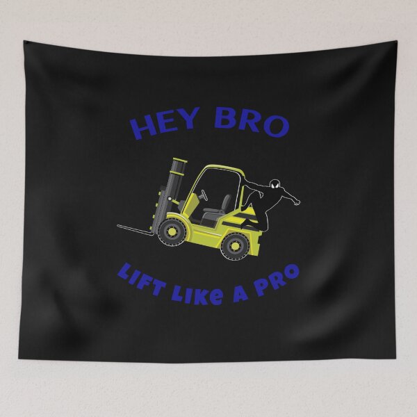 Item preview, Forklift Ninja Hey Bro Lift Like a Pro YB designed and sold by TeamsterLife.