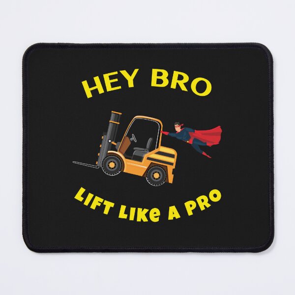 Item preview, Forklift Superhero Hey Bro Lift Like a Pro GY designed and sold by TeamsterLife.