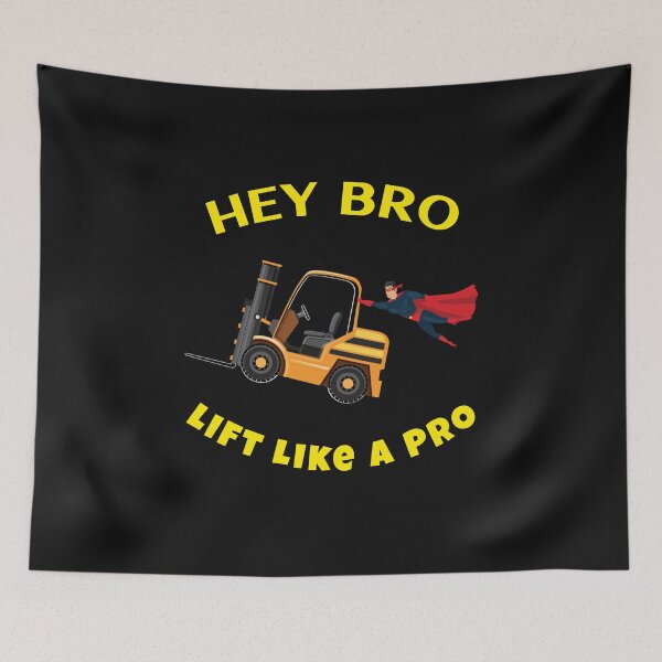 Item preview, Forklift Superhero Hey Bro Lift Like a Pro GY designed and sold by TeamsterLife.