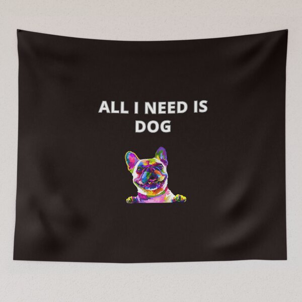 Item preview, All i need is dog designed and sold by brodaart.