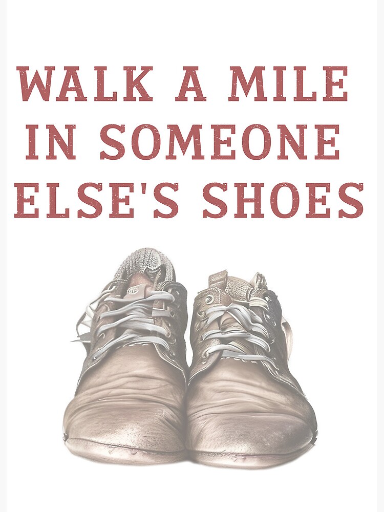 Walk in Someone Else's Shoes: A Deep Dive into Empathy and Understanding