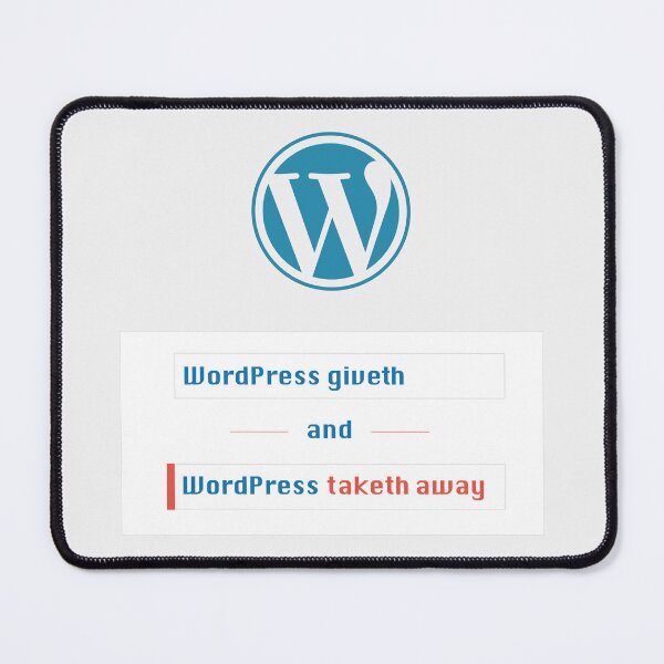 Item preview, WordPress Giveth & Wordpress Taketh designed and sold by ThomasTreeArt.