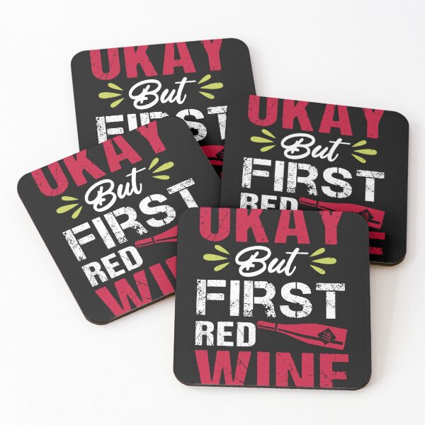 Item preview, Funny Wine Drinking Shirt | Wine Lovers Funny Tee | Okay, But First Red Wine designed and sold by StreetShirts1.