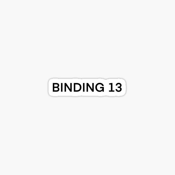 Binding 13 Stickers for Sale