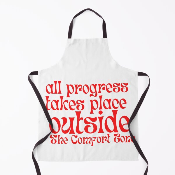 Item preview, All Progress Takes Place Outside The Comfort Zone designed and sold by Designedbygigy.