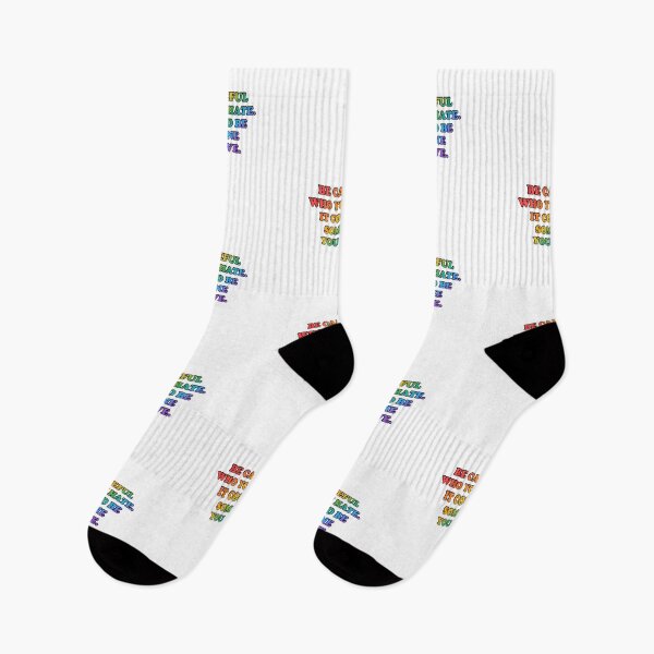 Item preview, Be careful who you hate it could be someone you love - LGBT Pride Slogans designed and sold by Inspirationmotivation.