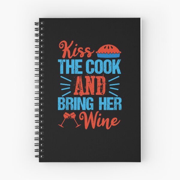 Item preview, Funny Wine Drinking Shirt | Wine Lovers Funny Tee | Kiss the Cook and Bring Her Wine designed and sold by StreetShirts1.