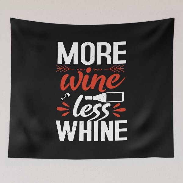 Item preview, Funny Wine Drinking Shirt | Wine Lovers Funny Tee |  More Wine Less Whine designed and sold by StreetShirts1.