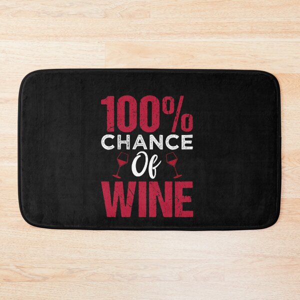 Item preview, Funny Wine Drinking Shirt | Wine Lovers Funny Tee | 100% Chane Of Wine designed and sold by StreetShirts1.