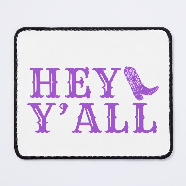 Item preview, hey y'all (purple) designed and sold by MaryNielsonC.