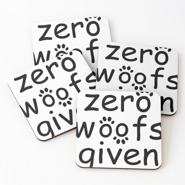 Item preview, zero woofs given designed and sold by WilliamsGFX.