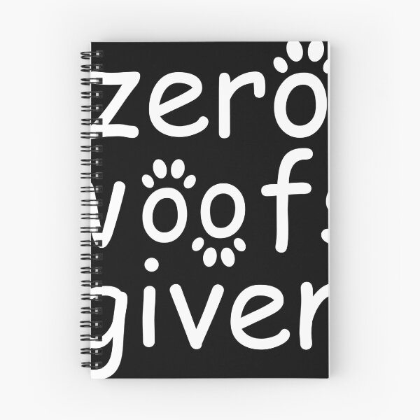 Item preview, zero woofs given white designed and sold by WilliamsGFX.