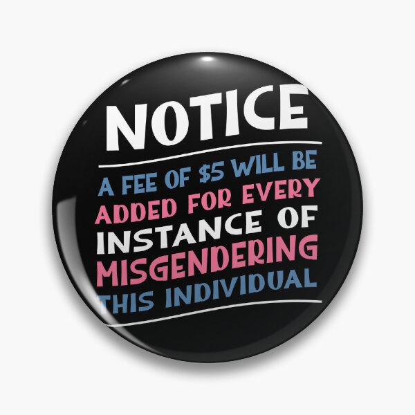 Item preview, Notice: A Fee of $5 Will Be Added For Every Instance Of Misgendering This Individual designed and sold by StressFreeThds.
