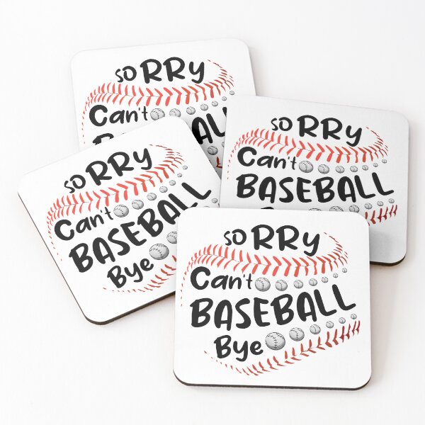 Item preview, Sorry can't baseball bye shirt, funny baseball coach shirt, funny baseball player gift, funny baseball shirt, baseball gift, sarcasm designed and sold by cizito.