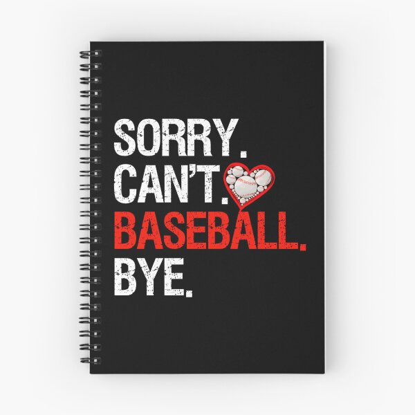 Item preview, funny baseball coach quote Sorry. can't. baseball. bye shirt, funny baseball player gift, funny baseball shirt, baseball gift, sarcasm designed and sold by cizito.