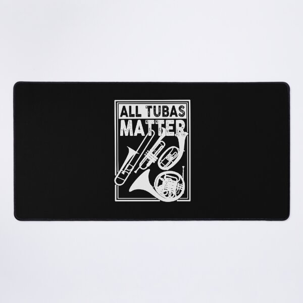 Item preview, All Tubas Matter designed and sold by chillaxcats.