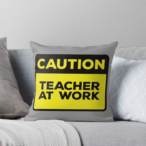 Item preview, Yellow Road Sign - Caution Teacher at Work designed and sold by Rhu Creations.
