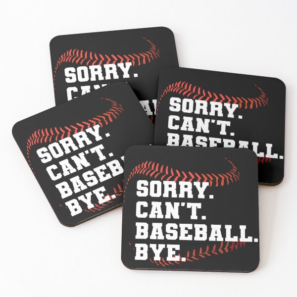 Item preview, Baseball lover Sorry. can't. baseball. bye shirt, funny baseball coach shirt, funny baseball player gift, funny baseball shirt, baseball gift, sarcasm designed and sold by cizito.