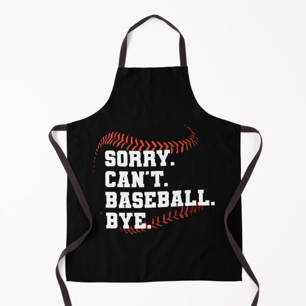 Item preview, Baseball lover Sorry. can't. baseball. bye shirt, funny baseball coach shirt, funny baseball player gift, funny baseball shirt, baseball gift, sarcasm designed and sold by cizito.