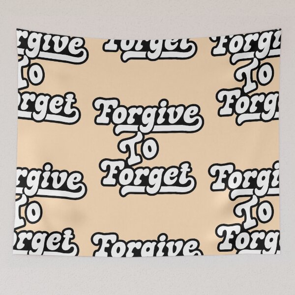 Item preview, Forgive to forget, give to get accept apologizing to forgive and forget. designed and sold by Quotesgallery.