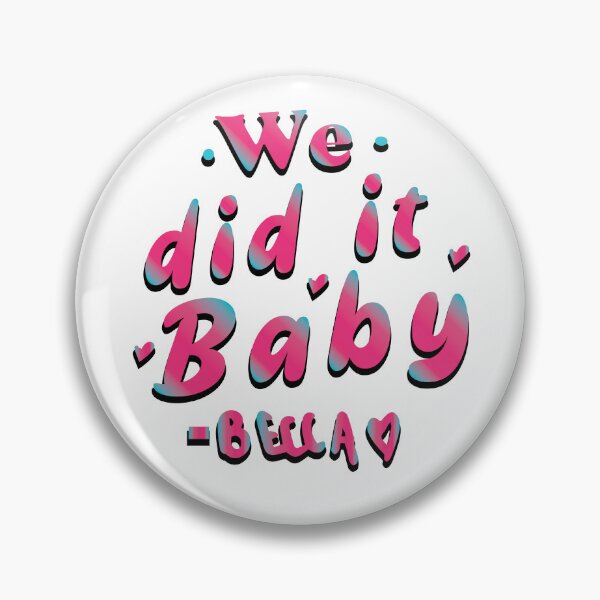 Item preview, we did it baby -Becky - FreenBecky Gap the Series designed and sold by What you are is Beautiful.