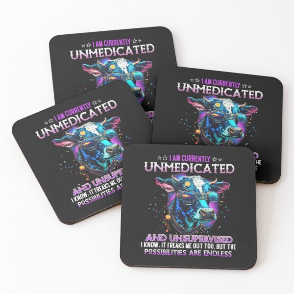 Item preview, I Am Currently Unmedicated And Unsupervised I Know Funny Cow T-Shirt designed and sold by Rome-Manci.