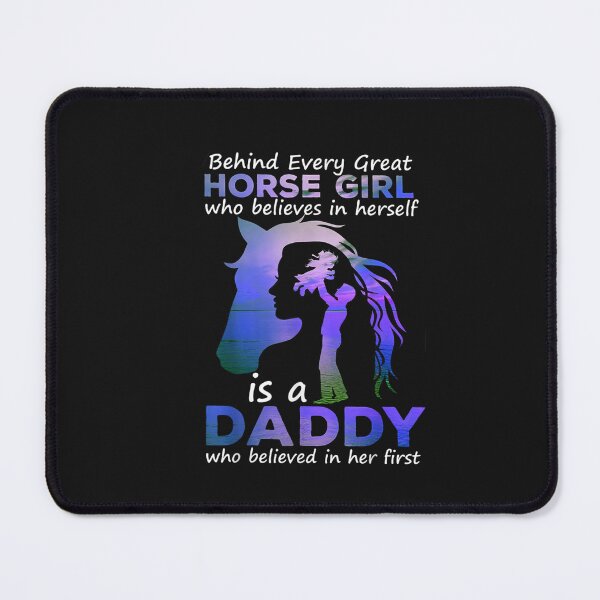 Item preview, Behind Every Great Horse Girl Who Believes is a Daddy T-Shirt designed and sold by Rome-Manci.