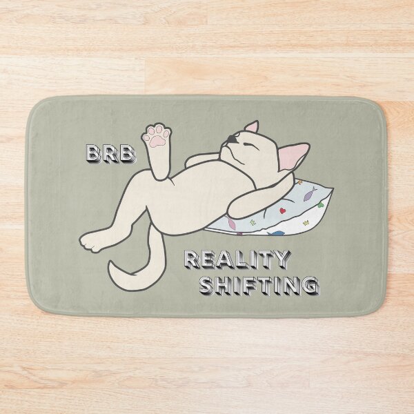 Item preview, Brb Reality Shifting designed and sold by ViewerEqualsPhoton.