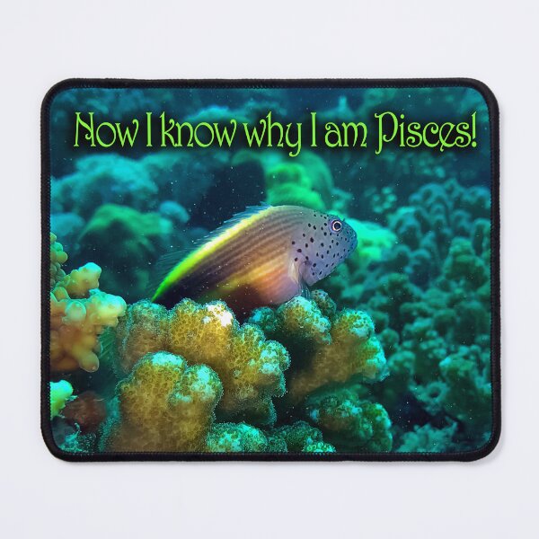 Item preview, Now I know why I am Pisces designed and sold by likbatonboot.