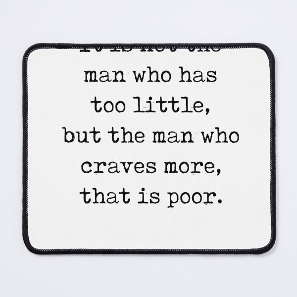 Item preview, Man who craves more - Seneca Quote - Literature - Typewriter Print designed and sold by Studio Grafiikka.