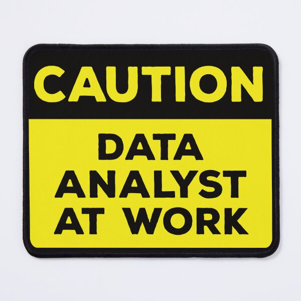 Item preview, Yellow Road Sign - Caution Data Analyst at Work designed and sold by Rhu Creations.