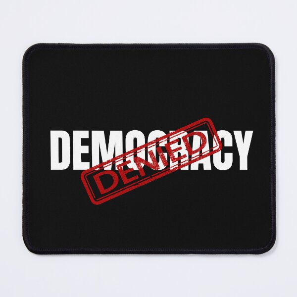 Item preview, The Denied Series. Democracy Denied Design designed and sold by FuddalanDesigns.